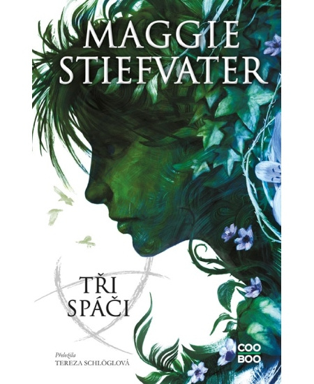 Tři spáči - Maggie Stiefvater