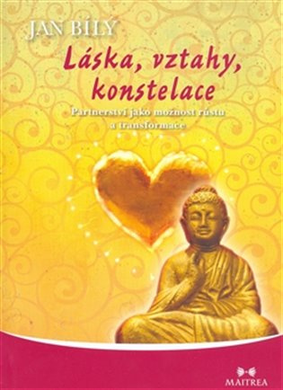 Láska, vztahy, konstelace - Jan Bílý