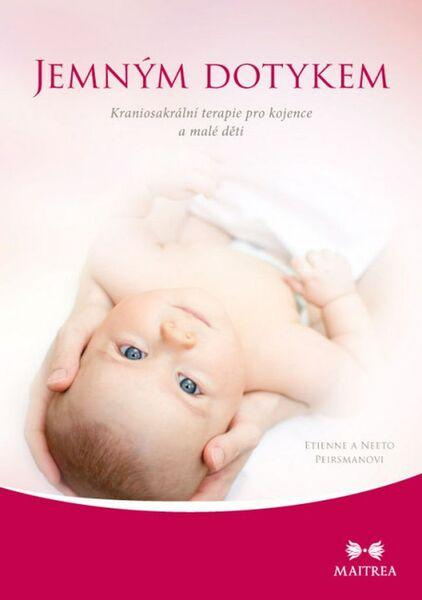 Jemným dotykem - Etienne a Neeto Peirsmanovi