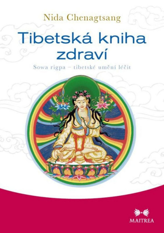 Tibetská kniha zdraví - Nida Chenagtsang