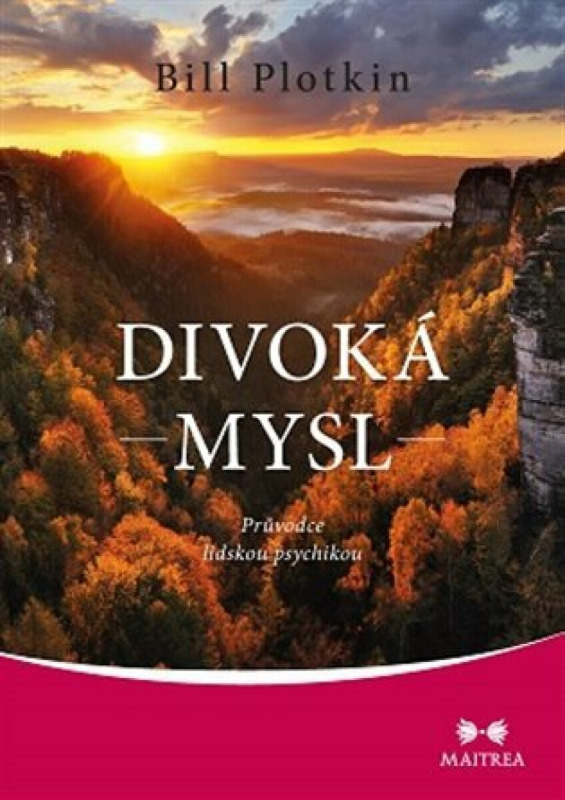 Divoká mysl - Bill Plotkin