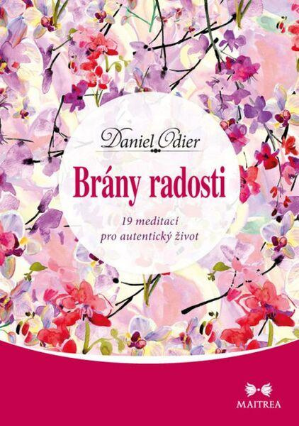 Brány radosti - Daniel Odier