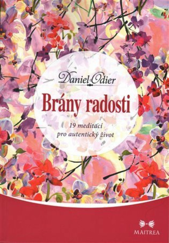 Brány radosti - Daniel Odier
