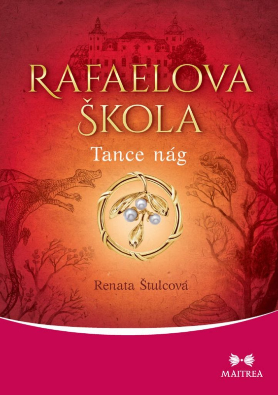 Rafaelova škola - Tance nág - Renata Štulcová