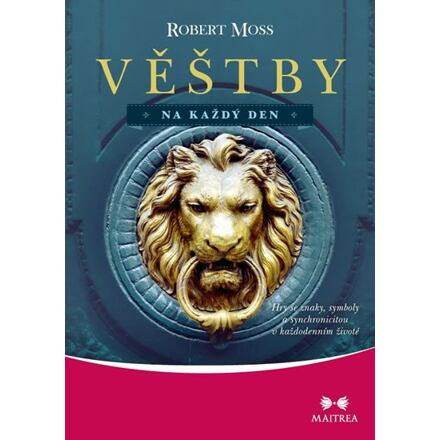 Věštby na každý den - Robert Moss