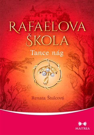 Rafaelova škola - Tance nág - Renata Štulcová