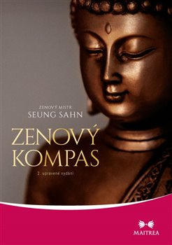 Zenový kompas - Seung Sahn