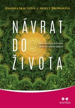 Návrat do života - Molly Brownová, Joanna Macyová
