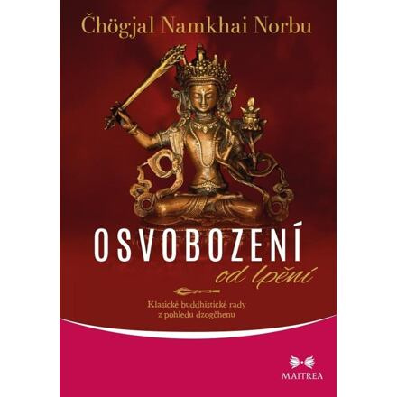 Osvobození od lpění - Čhögjal Namkhai Norbu