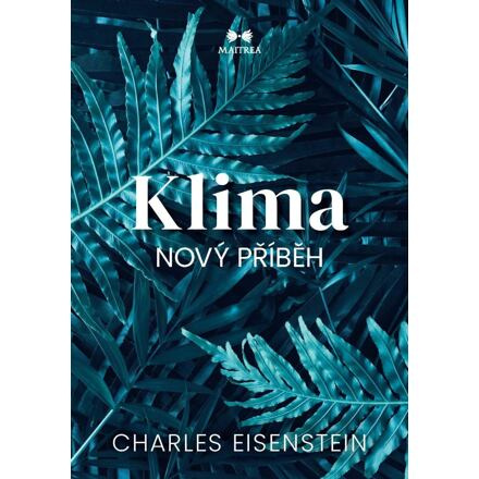 Klima / Nový příběh
