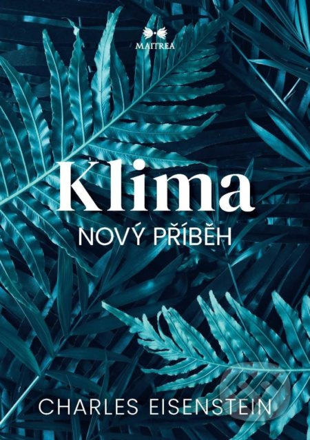 Klima / Nový příběh