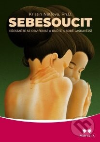 Sebesoucit - Kristin Neffová