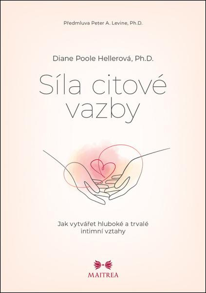 Síla citové vazby - Diane Poole Hellerová