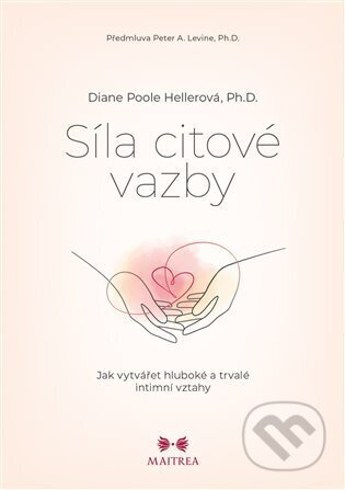 Síla citové vazby - Diane Poole Hellerová
