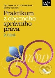 Praktikum z obecného správního práva (2. část) - kniha z kategorie Ústavní právo