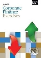 Corporate Finance - Exercises - Jan Vlachý