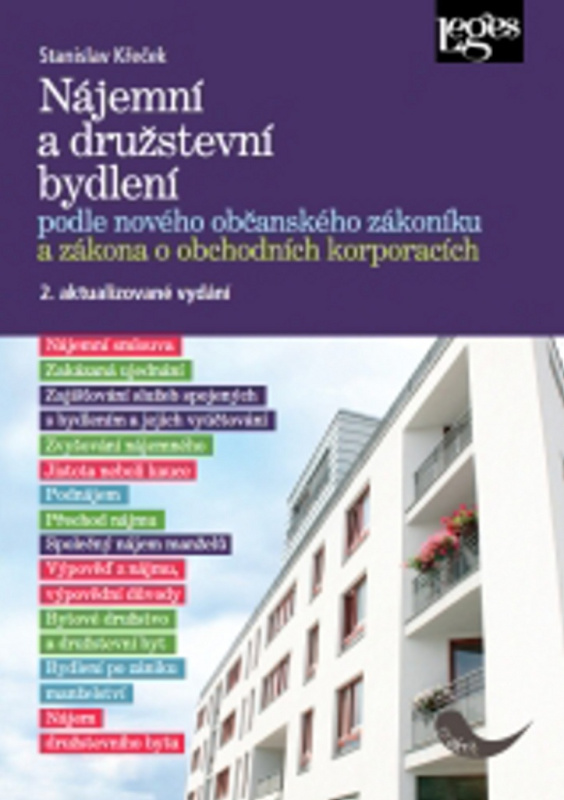 Nájemní a družstevní bydlení podle nového občanského zákoníku a zákona o obchodních korporacích - kniha z kategorie Právo