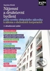 Nájemní a družstevní bydlení podle nového občanského zákoníku a zákona o obchodních korporacích - kniha z kategorie Právo