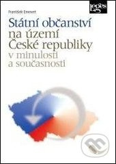 Státní občanství na území České republiky v minulosti a současnosti
