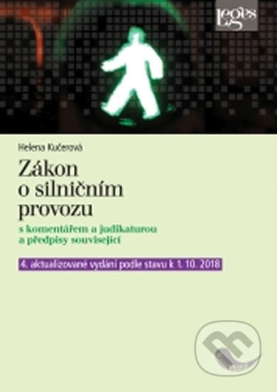 Zákon o silničním provozu s komentářem a judikaturou - kniha z kategorie Trestní právo