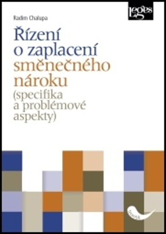 Řízení o zaplacení směnečného nároku (specifika a problémové aspekty)
