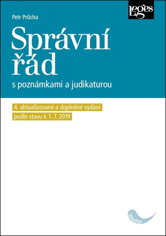 Správní řád s poznámkami a judikaturou (4. aktualizované a doplněné vydání podle právního stavu k 1.