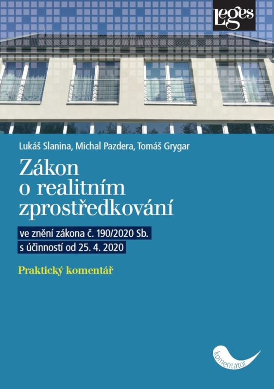 Zákon o realitním zprostředkování - Praktický komentář ve znění zákona č. 190/2020 Sb. s účinností o