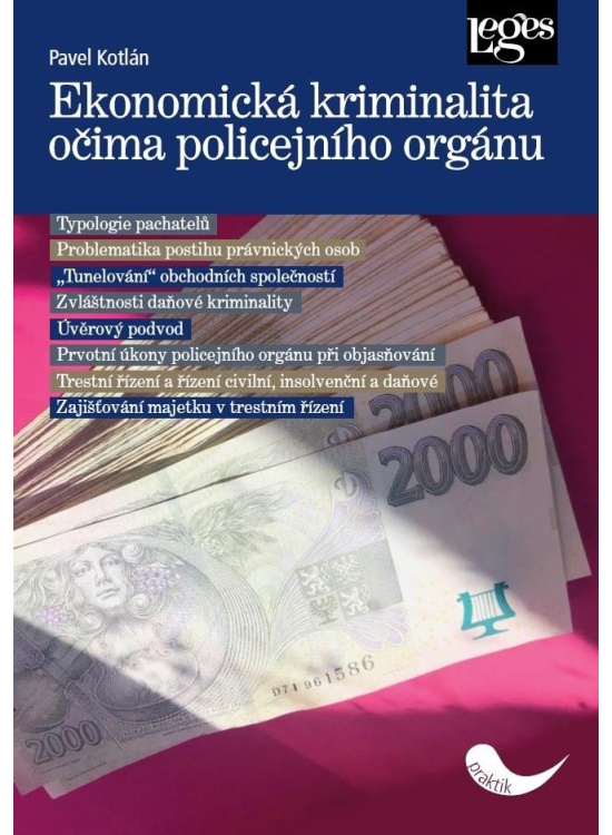 Ekonomická kriminalita očima policejního orgánu