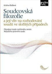 Soudcovská filozofie a její vliv na rozhodování soudů ve složitých případech - Případová studie rozš