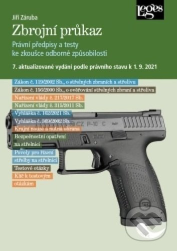 Zbrojní průkaz (7. aktualizované vydání podle stavu k 1. 9. 2021) - kniha z kategorie Občanské právo