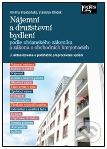 Nájemní a družstevní bydlení podle občanského zákoníku a zákona o obchodních korporacích