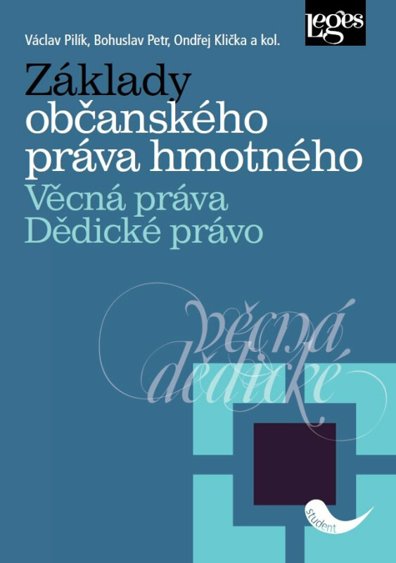 Základy občanského práva hmotného, Věcná práva, Dědické právo
