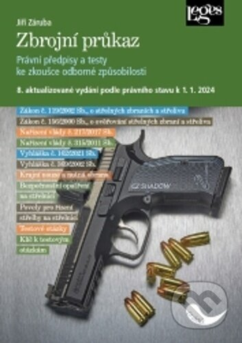 Zbrojní průkaz (8. aktualizované vydání podle stavu k 1. 1. 2024) - kniha z kategorie Občanské právo