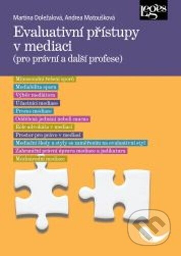 Evaluativní přístupy v mediaci (pro právní a další profese)