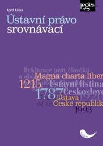 Ústavní právo srovnávací - Karel Klíma - kniha z kategorie Ústavní právo