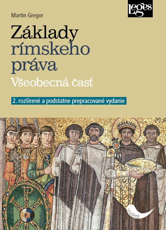 Základy rímskeho práva - Všeobecná časť (slovensky)