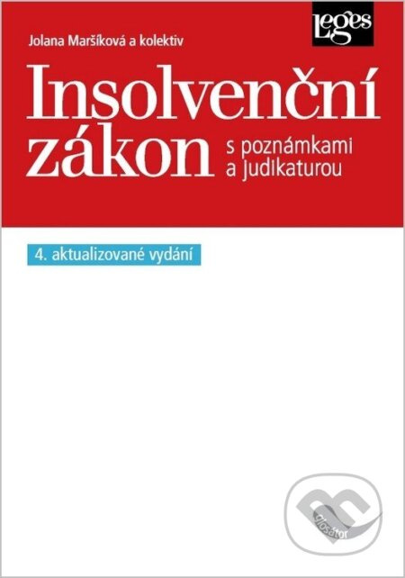 Insolvenční zákon (4. aktualizované vydání podle stavu právní úpravy k 1. 1. 2026) - kniha z kategorie Právo
