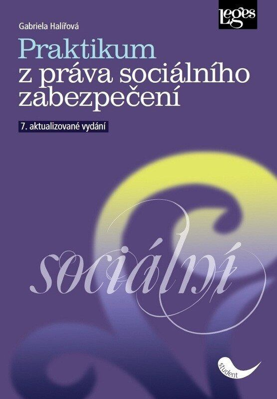 Praktikum z práva sociálního zabezpečení (7. aktualizované vydání) - kniha z kategorie Veřejná správa a sociální zabezpečení