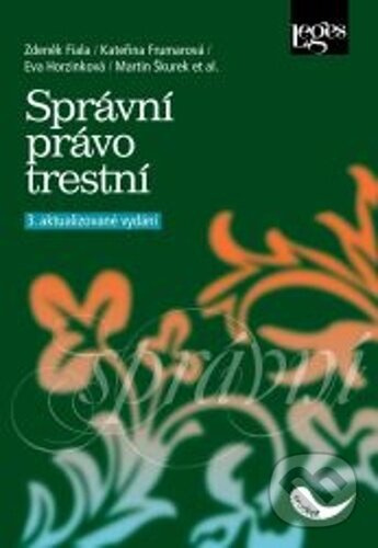 Správní právo trestní -  Eva Horzinková