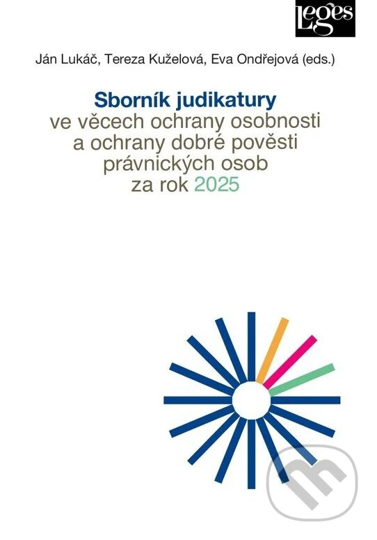Sborník judikatury ve věcech ochrany osobnosti a ochrany dobré pověsti právnických osob za rok 2025