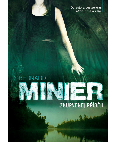 Zkurvenej příběh - Bernard Minier