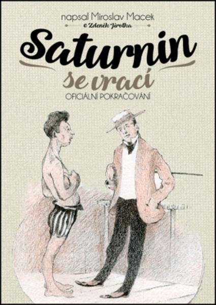 Saturnin se vrací - Miroslav Macek
