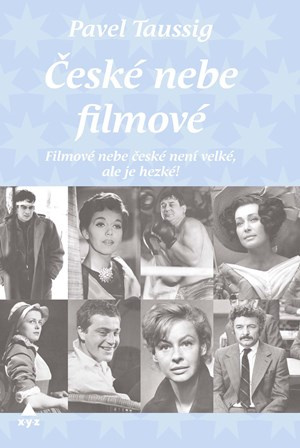 České nebe filmové - Pavel Taussig