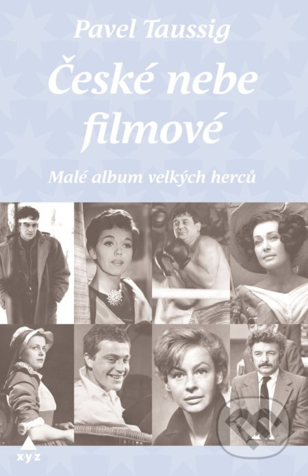 České nebe filmové - Pavel Taussig