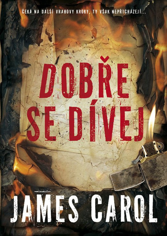 Dobře se dívej -  James Carol