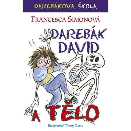 Darebák David a tělo BB/art s.r.o.