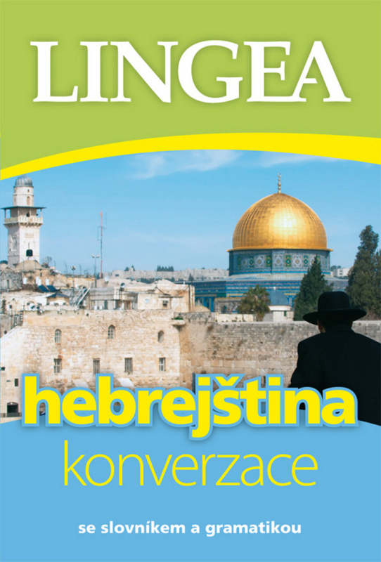 Hebrejština - konverzace se slovníkem a gramatikou - kol.