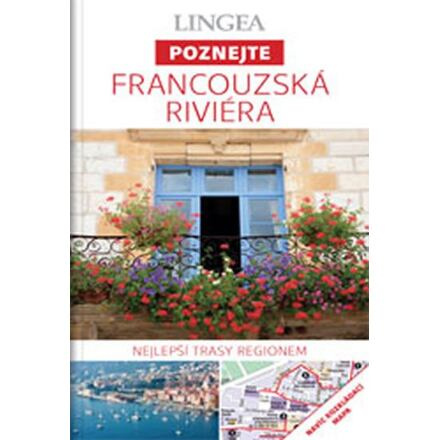 Francouzská Riviera - Poznejte