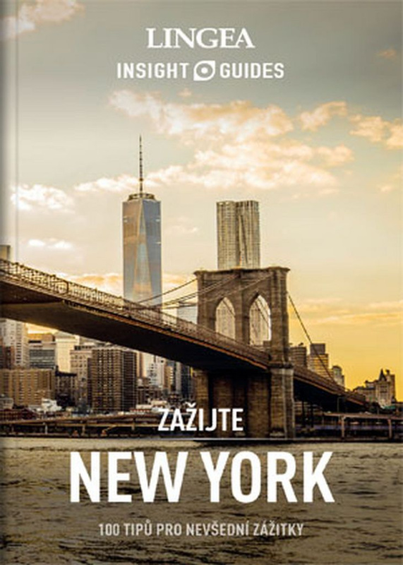 Zažijte New York (100 tipů pro nevšední zážitky) - kniha z kategorie Průvodci Amerikou