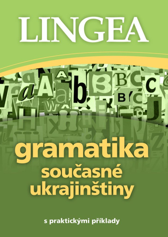 Gramatika současné ukrajinštiny Lingea